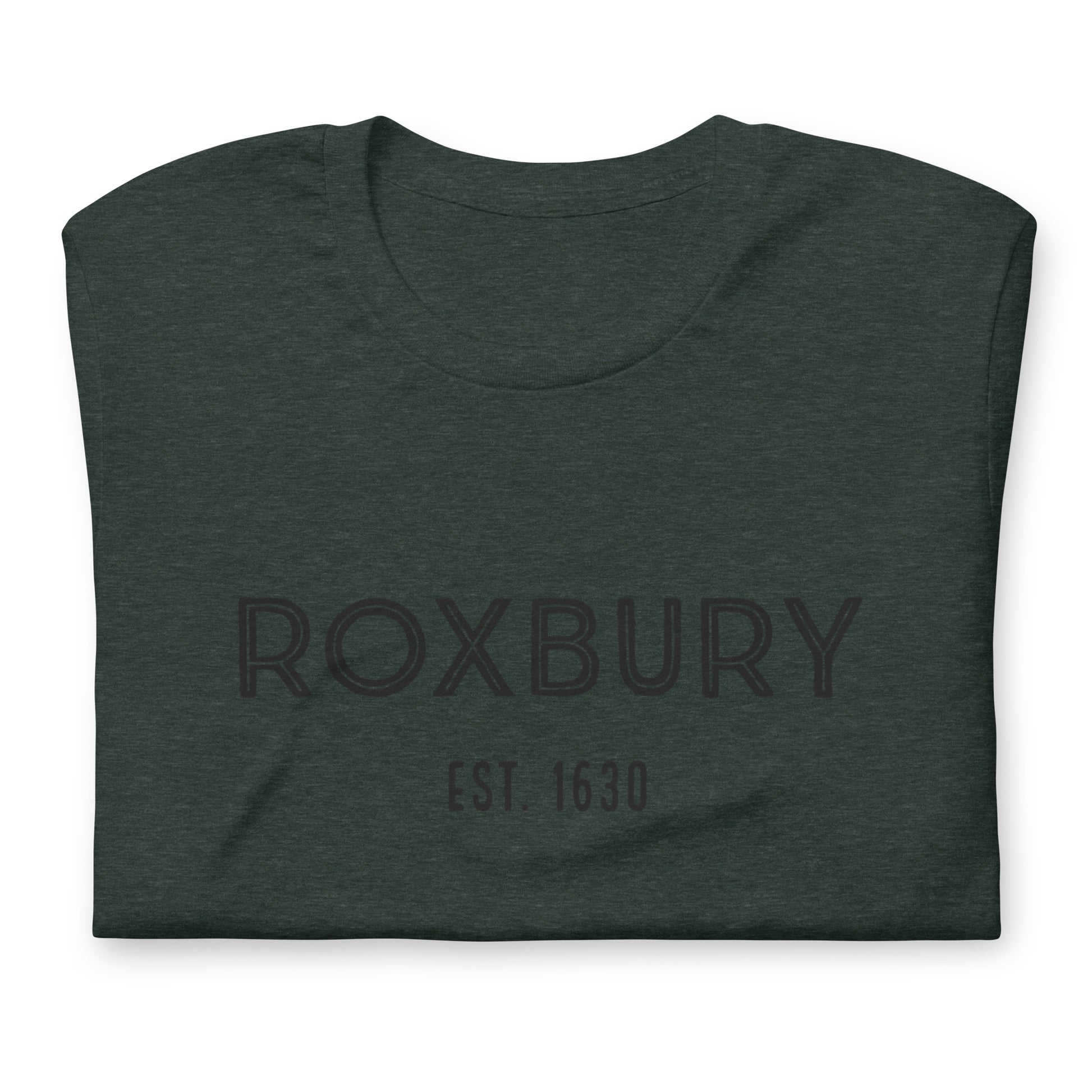 Roxbury t shirt, based on the neighborhood in Boston, MA; forest green