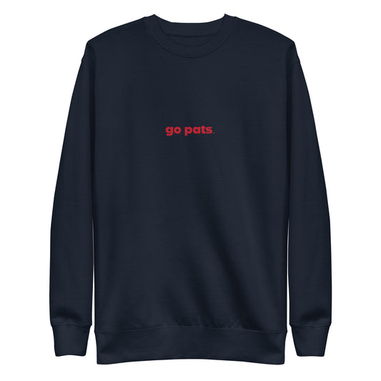 Go Pats Crew Neck Sweatshirt